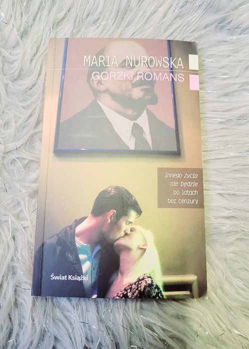 Maria Nurowska Gorzki Romans