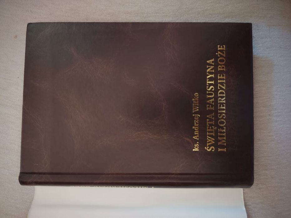 Książka religijna twarda oprawa Święta Faustyna i miłosierdzie Boże