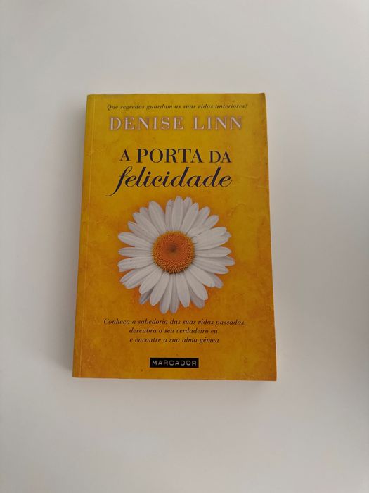 Livro - A porta da felicidade - Denise Linn
