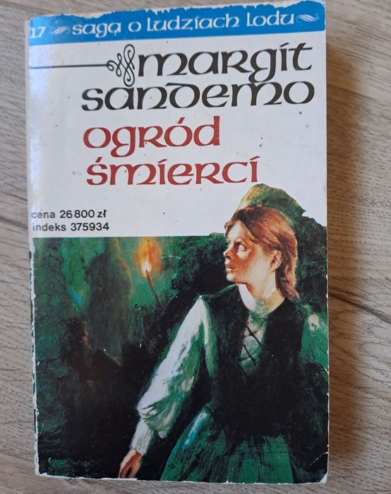 Saga o Ludziach Lodu tom XVII Ogród Śmierci Margit Sandemo