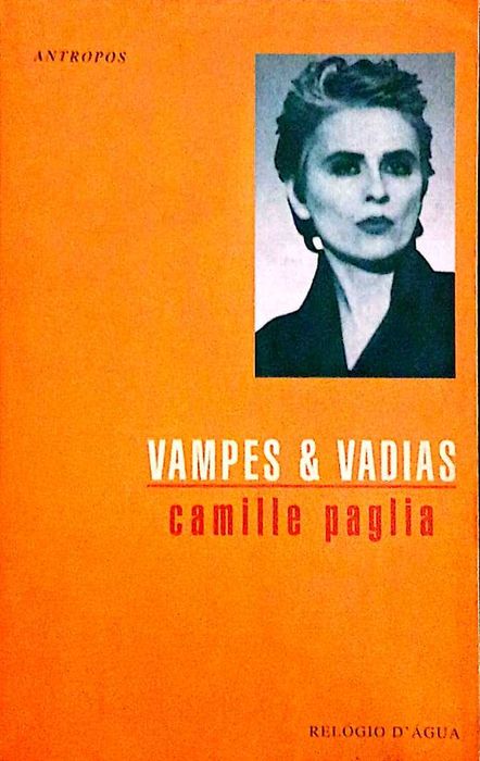 Vampes & Vadias de Camille Paglia