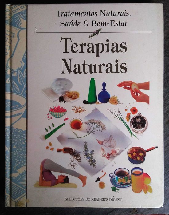 manual de Terapias Naturais: Tratamentos Naturais, Saúde & Bem-Estar