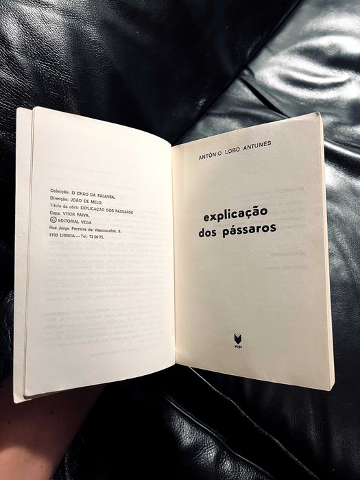 Explicação dos Pássaros (1ª Edição, 1981) - António Lobo Antunes
