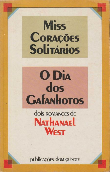 Miss Corações Solitários / O Dia dos Gafanhotos