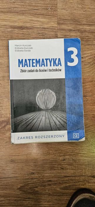 Matematyka 3 Zbiór zadań zakres rozszerzony