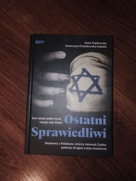 Ostatni sprawiedliwi - A. Piątkowska ,K. Pruszkowska-Sokalla