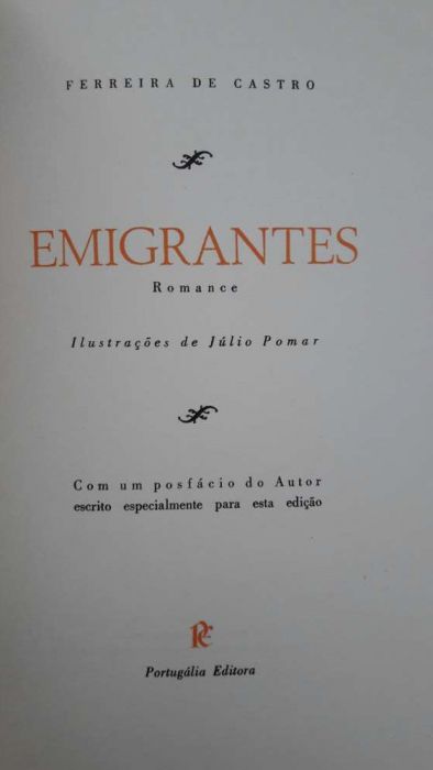 Emigrantes - ferreira de castro, julio pomar