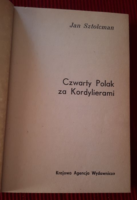 UNIKAT Czwarty Polak za Koldyrierami (Kordyrierami) Jan Sztolcman 1982