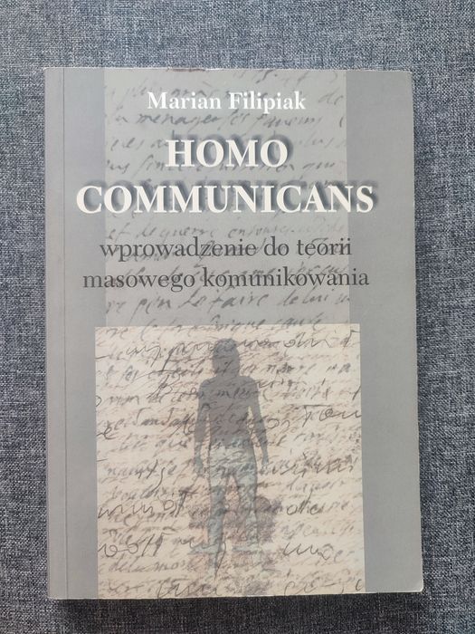 Homo communicans - wprowadzenie do teorii masowego komunikowania