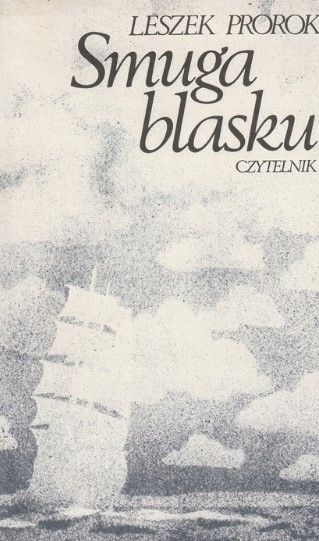 Smuga Blasku Leszek Prorok