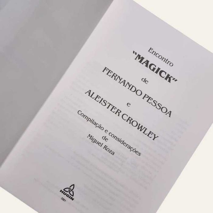 "Encontro Magick : FERNANDO PESSOA & Aleister CROWLEY" -> "NOVO"