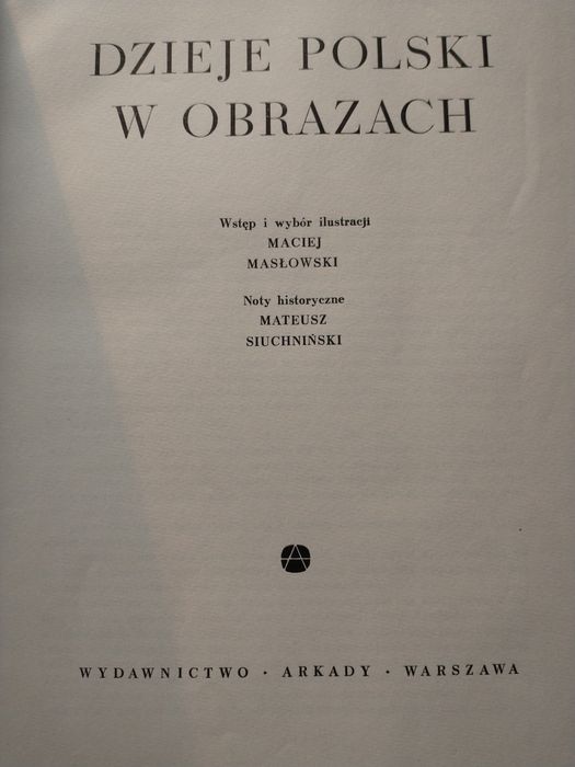 Dzieje Polski w obrazach, pierwsze wydanie 1962