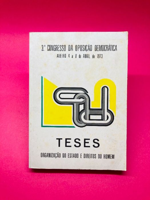 3º Congresso da Oposição Democrática de Aveiro - Autores Vários