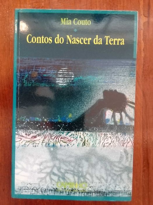 Mia Couto - Contos do nascer da terra [1.ª ed.]
