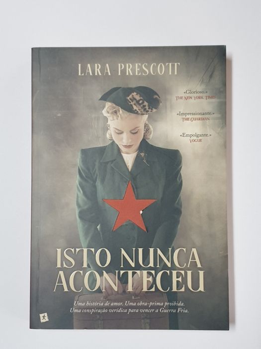 Isto Nunca Aconteceu - Lara Prescott- Saída de Emergência