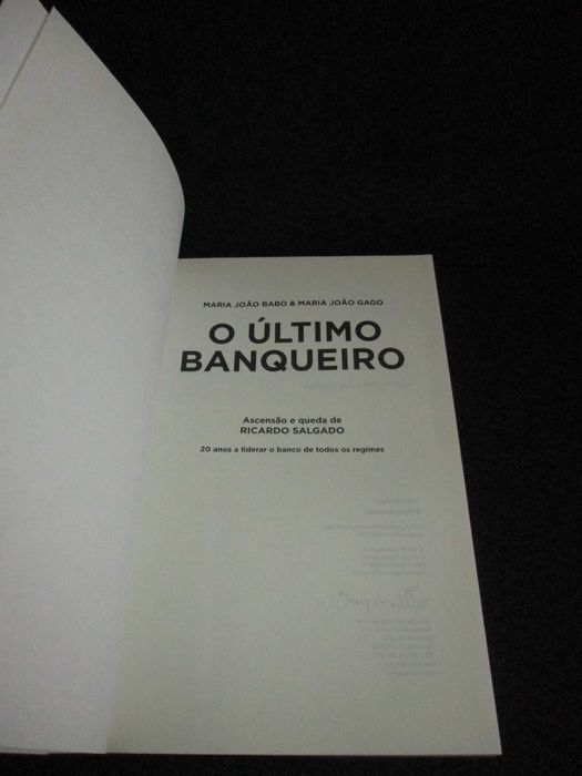 Livro O Último Banqueiro Ascensão e Queda de Ricardo Salgado