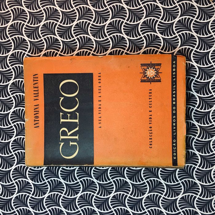 Greco: A Sua Vida e a Sua Obra - Antonina Vallentin