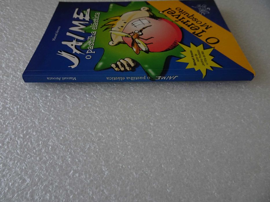 Livro "Jaime o Pastilha Elástica O Terrível Mosquito" de Manuel Arouca