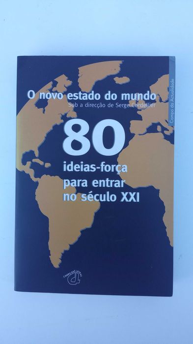 O Novo Estado do Mundo de Serge Cordellier