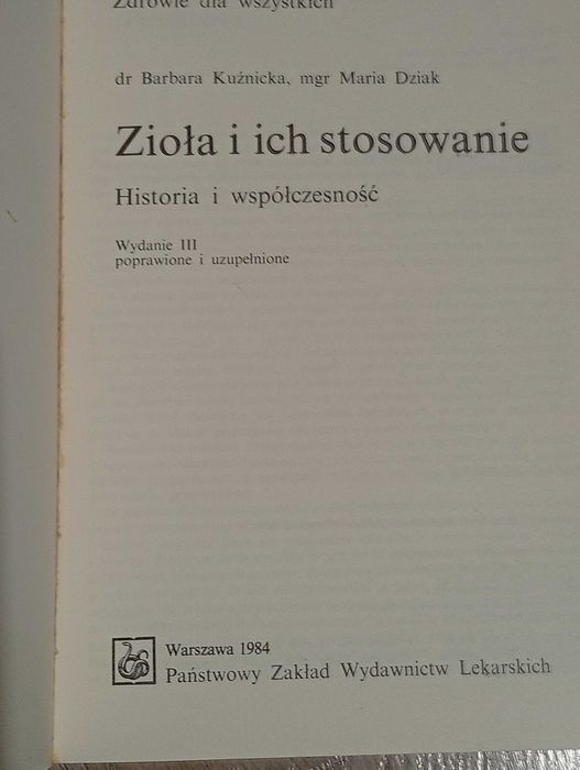 Zioła i ich zastosowanie Kuźnicka, Dziak