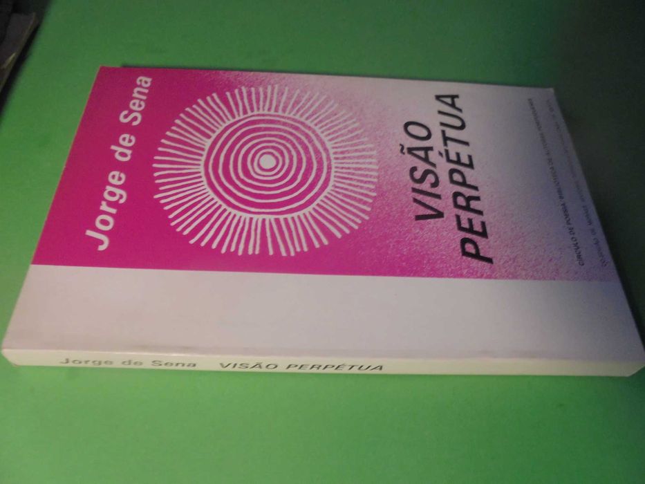 Sena (Jorge de);Visão Perpétua