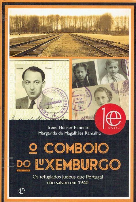 17043  O Comboio do Luxemburgo  Irene Flunser Pimentel