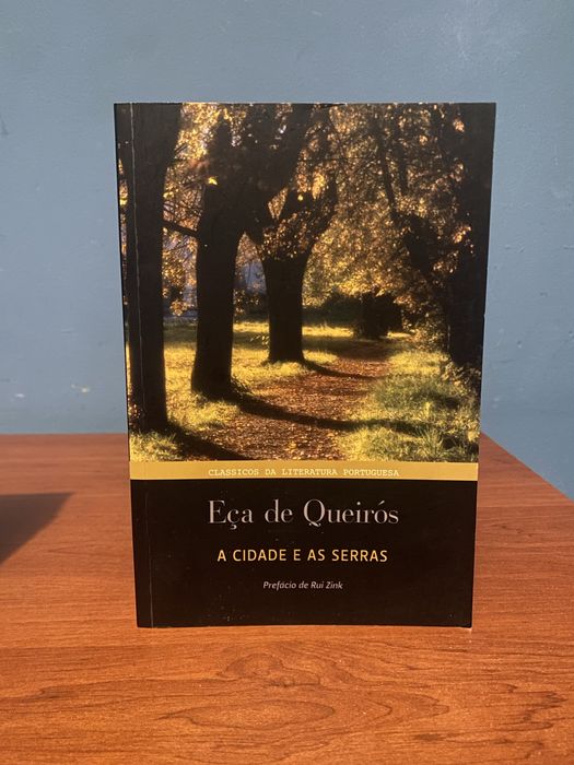 Eça de Queirós - A Cidade e as Serras