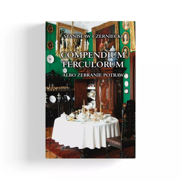 Compendium Ferculorum. Nowy Produkt