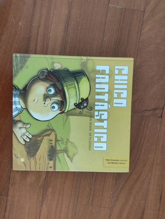 Livro Chico fantástico, super herói de plástico