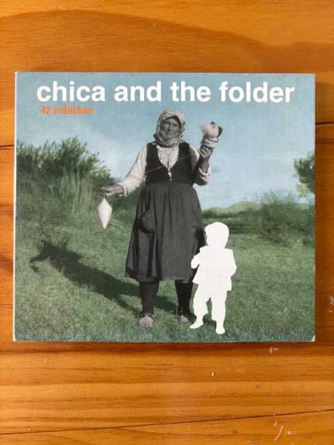 CD Chica and the Folder - 42 Mädchen