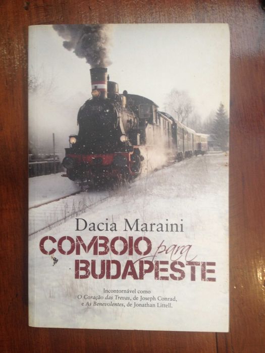 Dacia Maraini - Comboio para Budapeste