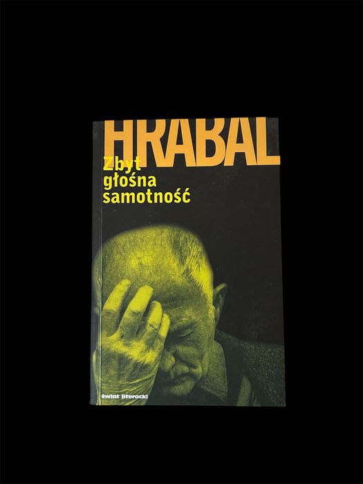 Książka "Zbyt głośna samotność" Hrabal