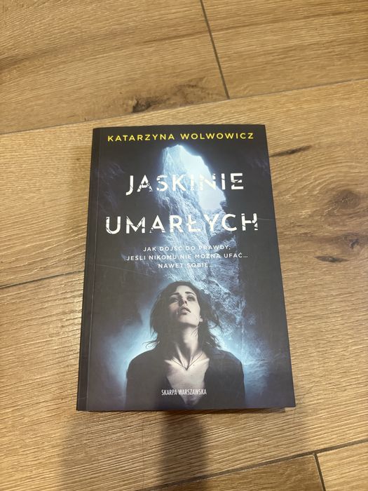 Książka Jaskinie umarłych Wolwowicz Katarzyna