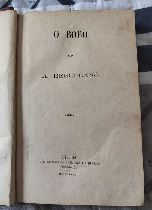 O Bobo De Alexandre Herculano 1878, 1ª edição