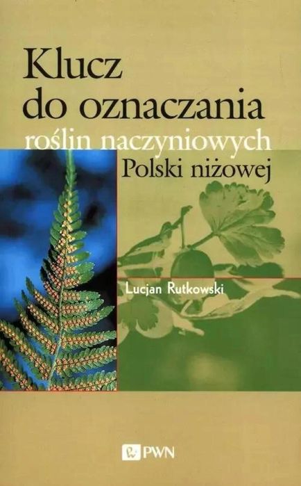 Klucz do oznaczania roślin naczyniowych Polski.