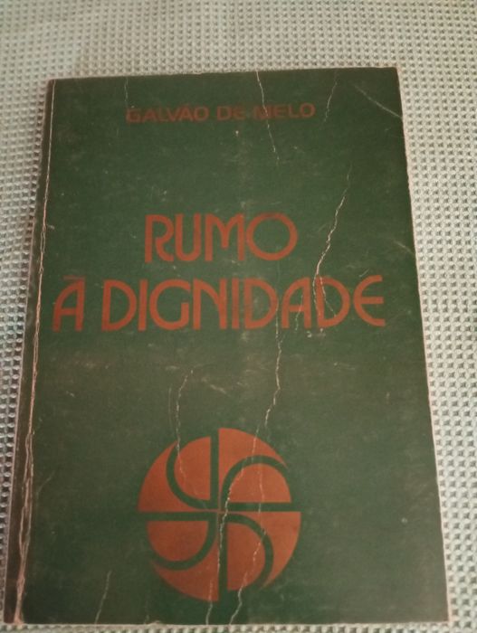 Galvão de Melo - Rumo à dignidade