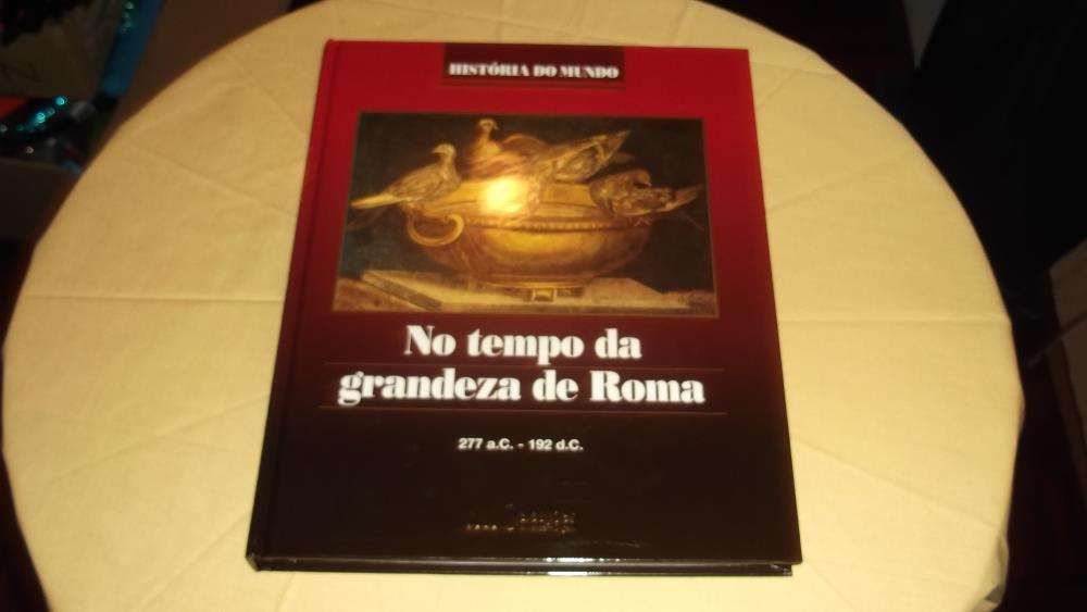 livro História do Mundo no tempo da grandesa de Roma