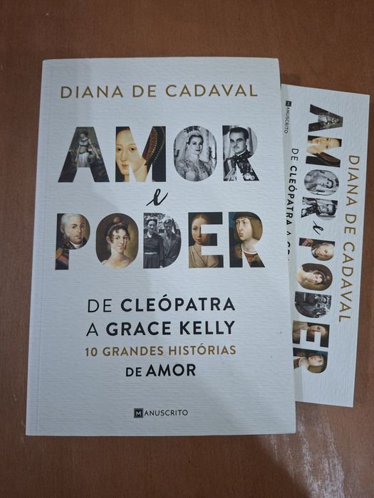 Amor e Poder de Cleópatra a Grace Kelly 10 Grandes Histórias de Amor