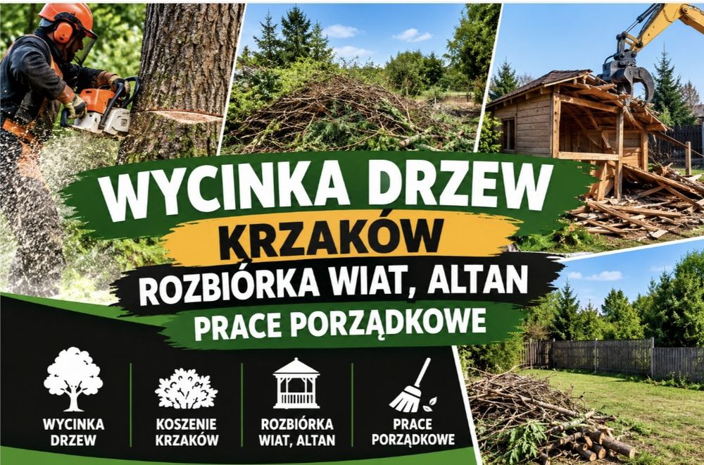 Prace zewnętrzne,koszenie,wycinka,demontaż wiat,altan