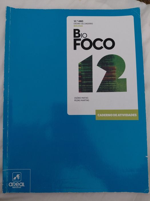 Caderno de Atividades - BioFOCO 12 - Biologia - 12.º Ano ESCOLAR