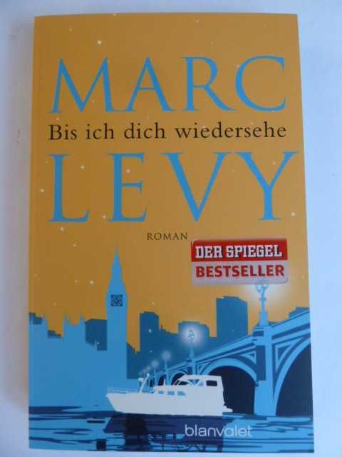 Marc Levy - Bis ich dich wiedersehe, Warszawa 24h