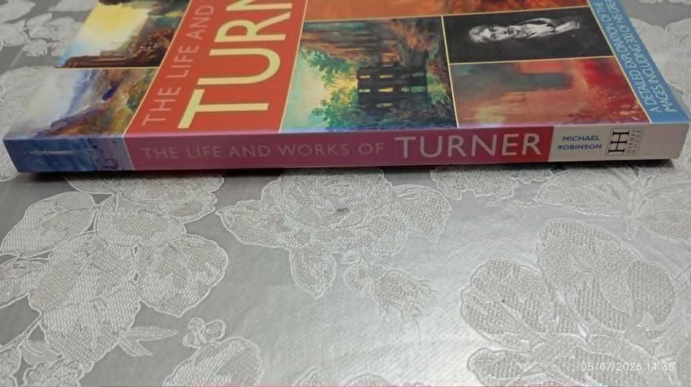 Turner His life and works in 500 images · Michael Robinson · Anness Publishing · Inglês