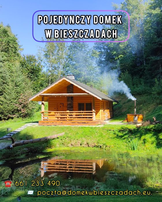 Domek w Bieszczadach z gorącą beczką  (maks. 6 osób)