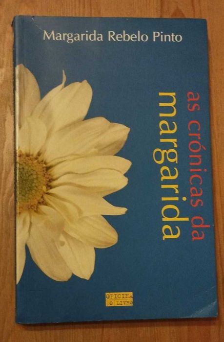 As Crónicas da Margarida - Margarida Rebelo Pinto (2000)