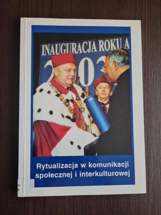 Książka Rytualizacja w komunikacji społecznej i interkulturowej