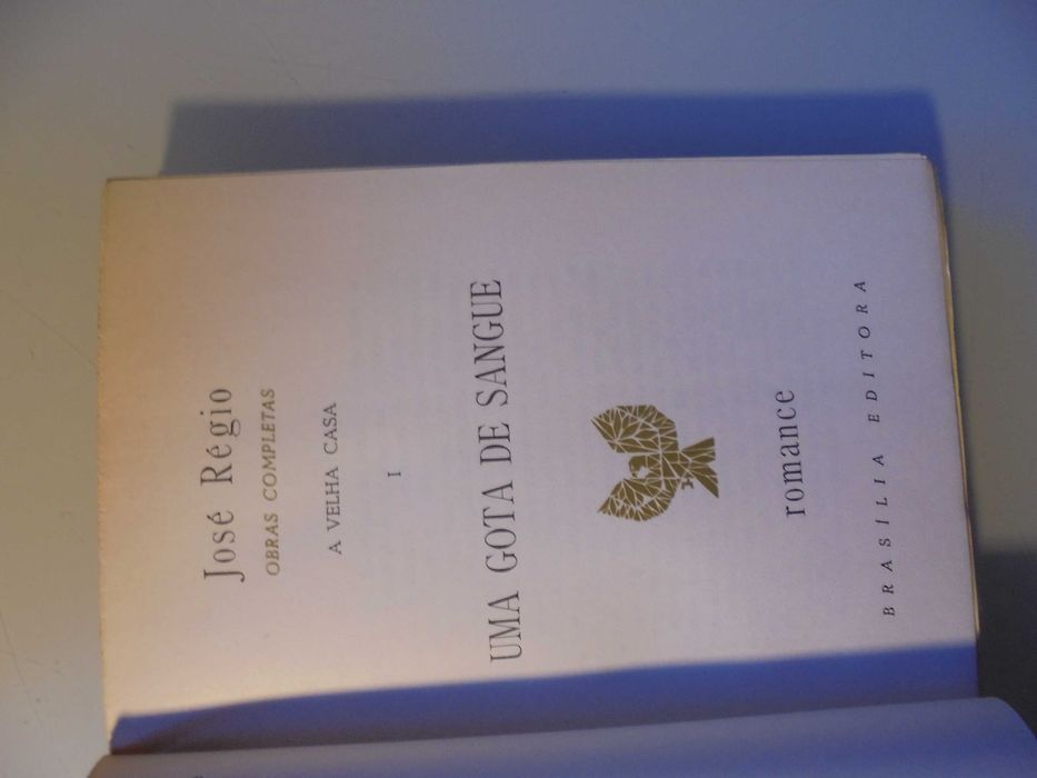 Régio (José);Uma Gota de Sangue-A Velha Casa