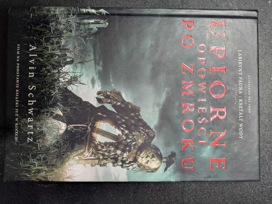 Upiorne opowieści po zmroku, twarda okładka