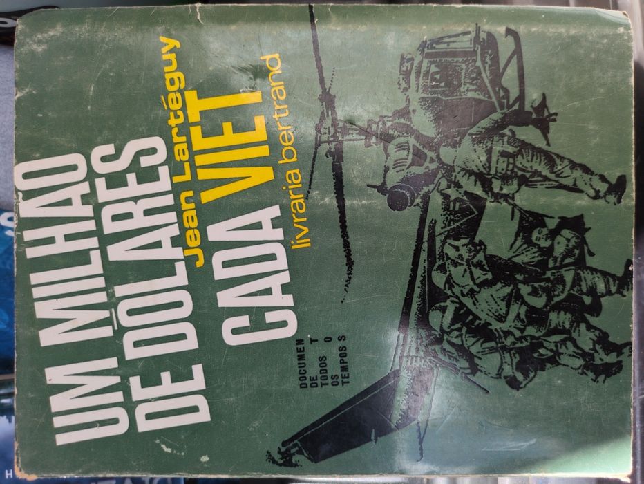 Um Milhão de Dólares Cada Viet de Jean Lartéguy
