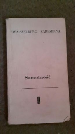 Opowiadania Konopnicka 1958 oraz Samotność Szelburg Zarembina