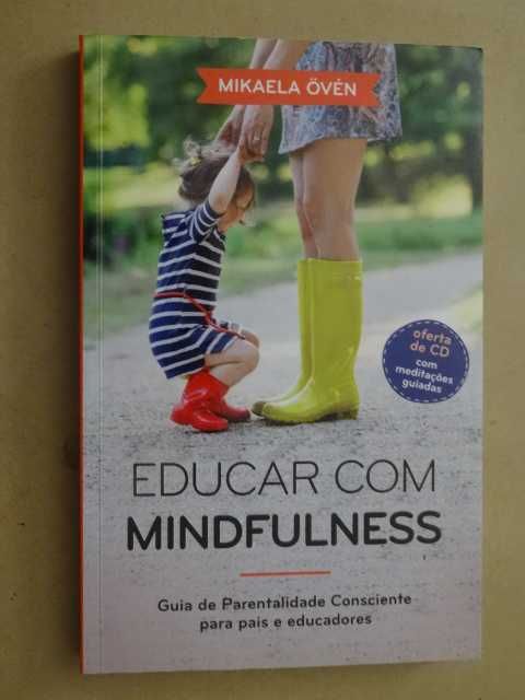 Educar com Mindfulness de Mikaela Övén - 1ª Edição